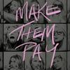 undefined Make Them Pay