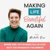undefined Making Life Beautiful Again | Health and Beauty for Midlife Women