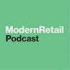 undefined The Modern Retail Podcast