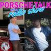 undefined Porsche Talk Radio Show