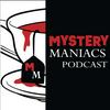 undefined Mystery Maniacs