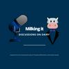 undefined Milking it [Discussions on Dairy]