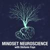 undefined Mindset Neuroscience Podcast