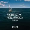 undefined Mobilizing for Mission