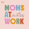undefined Moms at Work with Jeanette Tapley