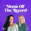 undefined Moms Off The Record