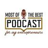 undefined Most of the Best Podcast