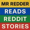 undefined Reddit Stories Podcast - Mr. Redder