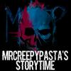 undefined MrCreepyPasta's Storytime