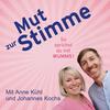 undefined Mut zur Stimme: So sprichst du mit Wumms!