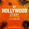 undefined My Hollywood Story