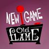 undefined New Game Old Flame - A modern and homebrew retro gaming podcast.