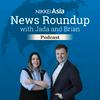 undefined Nikkei Asia News Roundup with Jada and Brian