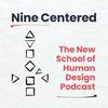 undefined Nine Centered: The New School of Human Design Podcast
