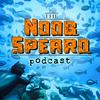 undefined Noob Spearo Podcast