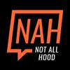 undefined Not All Hood (NAH) with Malcolm-Jamal Warner & Candace Kelley
