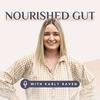 undefined Nourished Gut Podcast