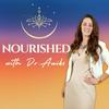 undefined Nourished with Dr. Anikó