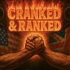 undefined Cranked & Ranked