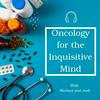undefined Oncology for the Inquisitive Mind