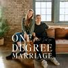 undefined One Degree Marriage: Practical Tools & Rhythms for Christian Marriages