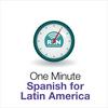 undefined One Minute Spanish for Latin America