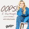 undefined Oops I Overthought