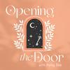 undefined Opening The Door