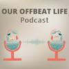 undefined Our Offbeat Life
