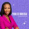 undefined Painless Universal