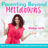 undefined Parenting Beyond Meltdowns | Neurodivergent, ADHD, Autism, ODD, PDA, Defiant, Build Connection, Emotional Regulation