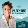 undefined Parenting Post-Wilderness: Parenting a Struggling Teen Before, During and After Treatment