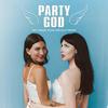 undefined Party God