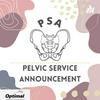 undefined Pelvic Service Announcement