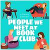 undefined People We Meet at Book Club