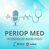 undefined Perioperative Medicine Podcast Series