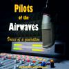undefined Pilots of the Airwaves - Voices of a Generation Podcast