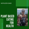 undefined Plant Based Eating for Health