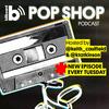 undefined Pop Shop Podcast