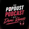 undefined The Popdust Podcast with Demi Ramos