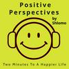 undefined Positive Perspectives by Shlomo