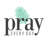 undefined Pray Every Day