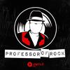 undefined Professor of Rock