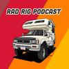 undefined Rad Rig Podcast