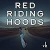 undefined Red Riding Hoods