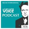 undefined Release International's Voice Podcast