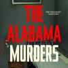 undefined Revisionist History: The Alabama Murders
