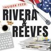 undefined Rivera and Reeves | Insider Feed