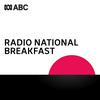 undefined Radio National Breakfast