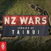 undefined NZ Wars: Stories of Tainui